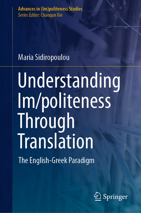 Understanding Im/politeness Through Translation - Maria Sidiropoulou