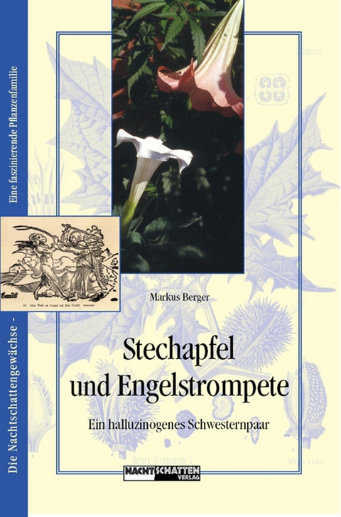 Stechapfel und Engelstrompete -  Markus Berger