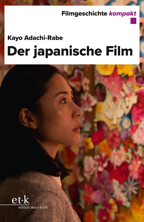 Der japanische Film - Kayo Adachi-Rabe