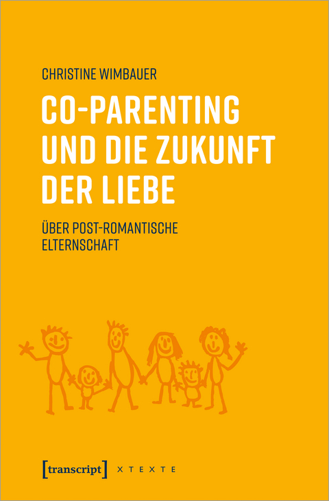 Co-Parenting und die Zukunft der Liebe - Christine Wimbauer