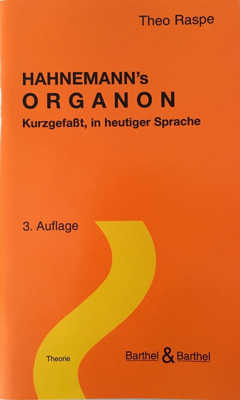 Hahnemann's Organon - T. Raspe