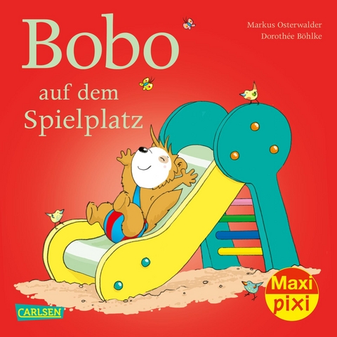 Maxi Pixi 352: VE 5 Bobo auf dem Spielplatz (5 Exemplare) - Markus Osterwalder