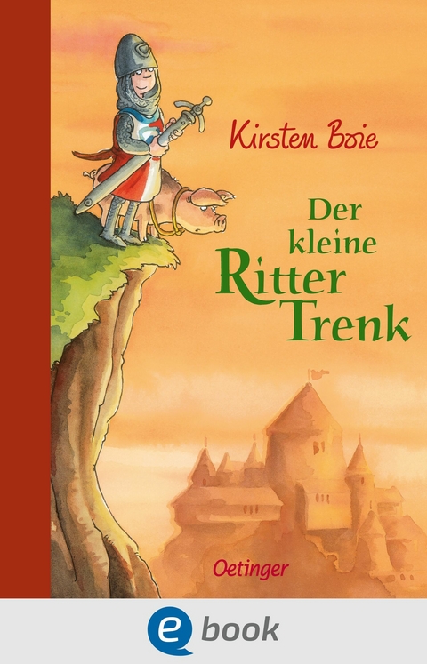 Der kleine Ritter Trenk -  Kirsten Boie