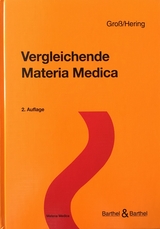 Vergleichende Materia Medica - Gross, G.; Hering, Constantin