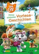 44 Cats: 44 Cats: Meine schönsten Vorlese-Geschichten