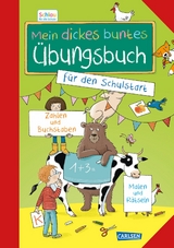 Schlau für die Schule: Mein dickes buntes Übungsbuch für den Schulstart - Christine Mildner