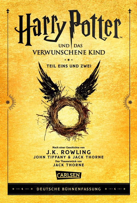 Harry Potter und das verwunschene Kind. Teil eins und zwei (Deutsche Bühnenfassung) (Harry Potter) - J.K. Rowling, John Tiffany, Jack Thorne