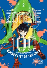 Zombie 100 – Bucket List of the Dead 2 - Kotaro TAKATA, Haro Aso