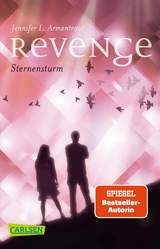 Revenge. Sternensturm (Revenge 1) - Jennifer L. Armentrout