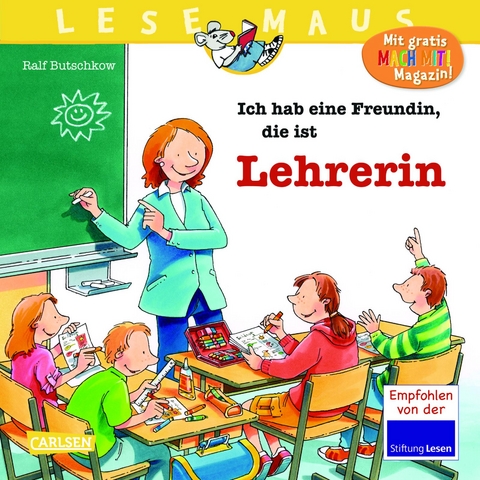 LESEMAUS 90: Ich hab eine Freundin, die ist Lehrerin - Ralf Butschkow