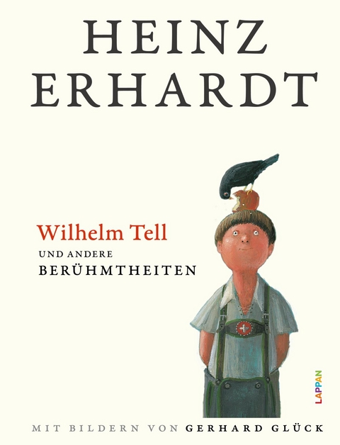 Wilhelm Tell und andere Berühmtheiten - Heinz Erhardt