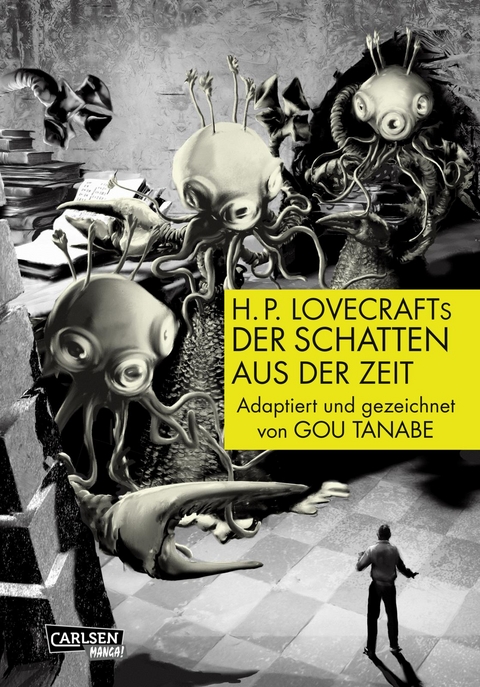 H.P. Lovecraft Manga: Der Schatten aus der Zeit - Gou Tanabe