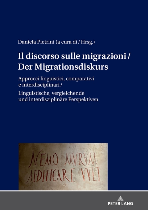 Il discorso sulle migrazioni / Der Migrationsdiskurs - 