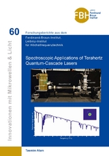 Spectroscopic Applications of Terahertz Quantum-Cascade Lasers - Tasmim Alam