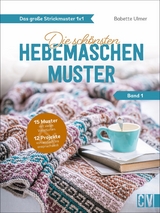 Das große Strickmuster 1x1 - Babette Ulmer