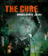 The Cure - Ian Gittins