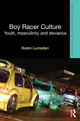 Boy Racer Culture -  Karen Lumsden