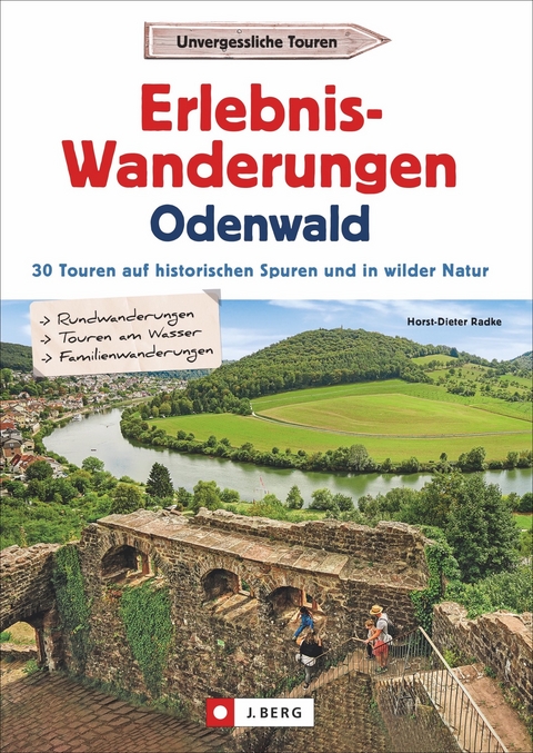 Erlebnis-Wanderungen Odenwald - Horst-Dieter Radke