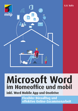 Microsoft Word im Homeoffice und mobil - G. O. Tuhls