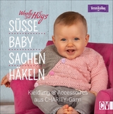 Woolly Hugs Süße Baby-Sachen häkeln - Veronika Hug