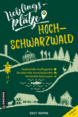 Lieblingsplätze Hochschwarzwald - Hermann, Birgit