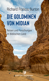 Die Goldminen von Midian - Richard Francis Burton