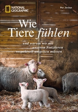 Wie Tiere fühlen - Per Jensen