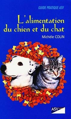 ALIMENTATION DU CHIEN ET DU CHAT -L- -  Colin Michele