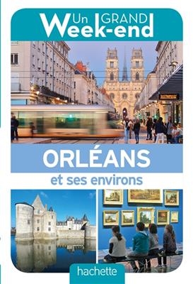 Orléans et ses environs