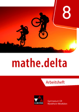 mathe.delta – Nordrhein-Westfalen / mathe.delta NRW AH 8 - Michael Kleine