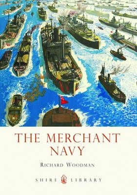 Merchant Navy -  Richard Woodman