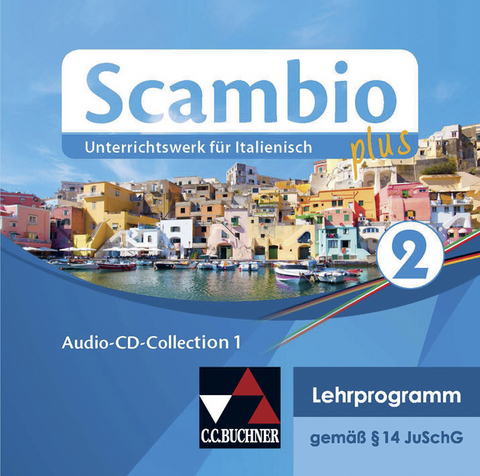 Scambio plus / Scambio plus Audio-CD-Collection 2 - Antonio Bentivoglio, Paola Bernabei, Verena Bernhofer, Anna Campagna, Ingrid Ickler, Martin Stenzenberger
