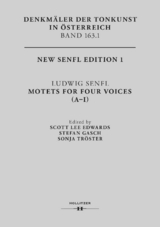 Ludwig Senfl. Motets For Four Voices (A-I) - Scott Lee Edwards, Stefan Gasch, Sonja Tröster