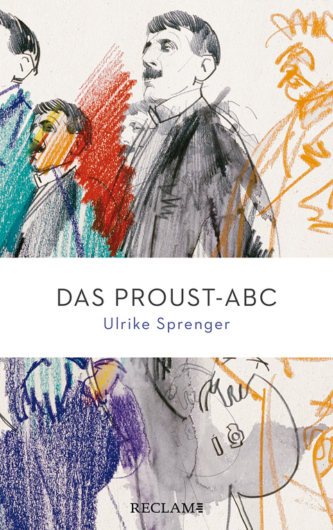 Das Proust-ABC - Ulrike Sprenger