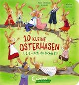 10 kleine Osterhasen - Hans-Christian Schmidt