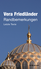 Randbemerkungen - Vera Friedländer