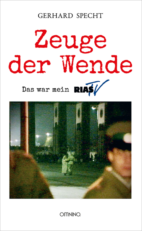 Zeuge der Wende - Gerhard Specht