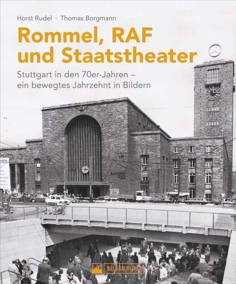Rommel, RAF und Staatstheater - Horst Rudel, Thomas Borgmann