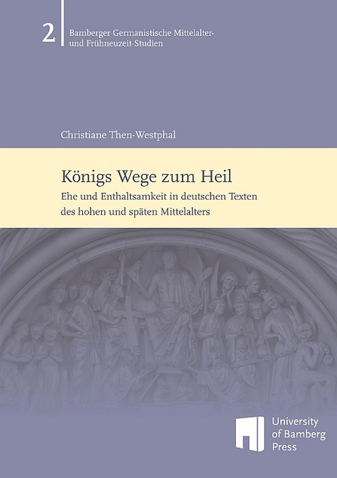 Königs Wege zum Heil - Christiane Then-Westphal