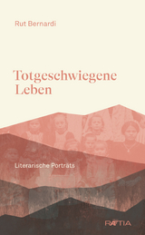 Totgeschwiegene Leben - Rut Bernardi