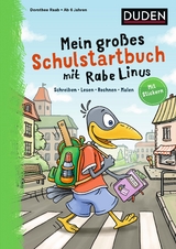 Mein großes Schulstartbuch mit Rabe Linus - Dorothee Raab