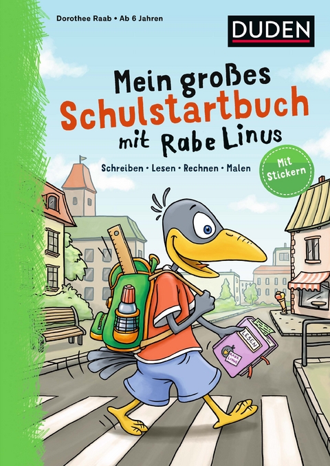 Mein großes Schulstartbuch mit Rabe Linus - Dorothee Raab