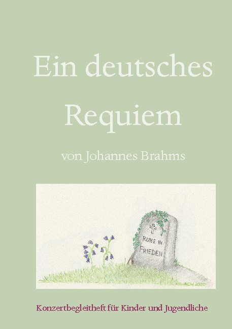 Ein deutsches Requiem - Anne Woywod