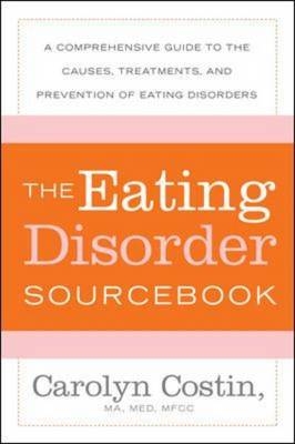 Eating Disorders Sourcebook -  Carolyn Costin