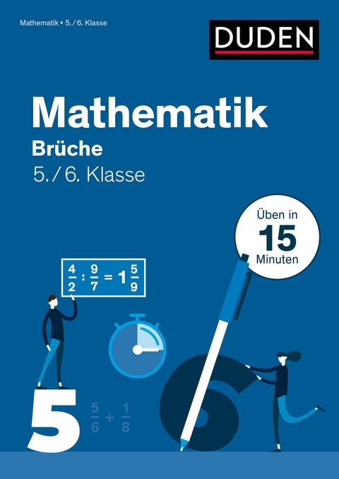 Mathe in 15 Min - Brüche 5./6. Klasse - Wiebke Salzmann