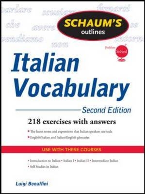 Schaum's Outline of Italian Vocabulary, Second Edition -  Luigi Bonaffini,  Fiorenza Consonni Clark,  Conrad J. Schmitt