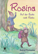 Rosina / Rosina – Auf der Suche nach Racka - Astrid Pomaska