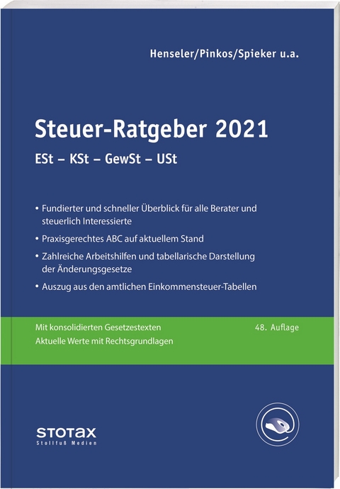 Steuer-Ratgeber 2021 - Frank Henseler, Erich Pinkos, Wolfgang Püschner