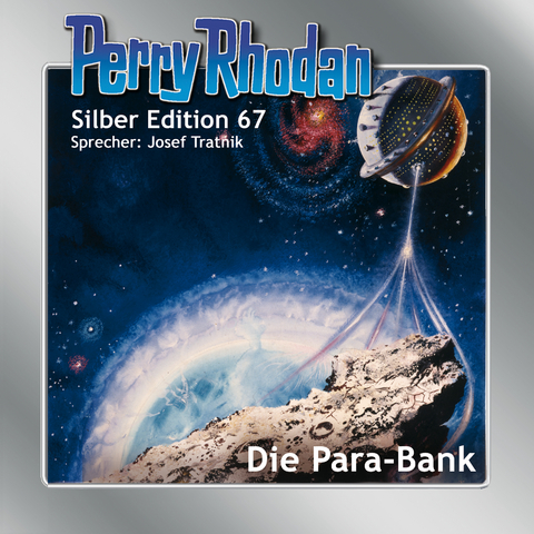 Perry Rhodan Silber Edition 67: Die Para-Bank - H. G. Francis, Ernst Vlcek