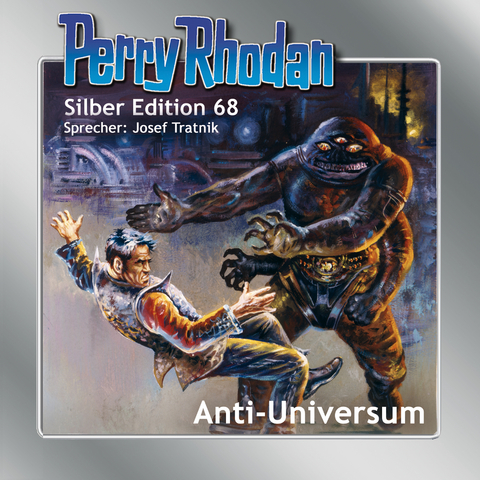 Perry Rhodan Silber Edition 68: Anti-Universum - Kurt Mahr, Ernst Vlcek